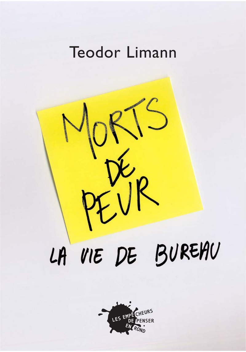 Morts de peur. La vie de bureau 9782846711715