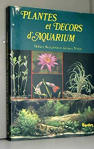Plantes Decors Aquarium 9782040129248