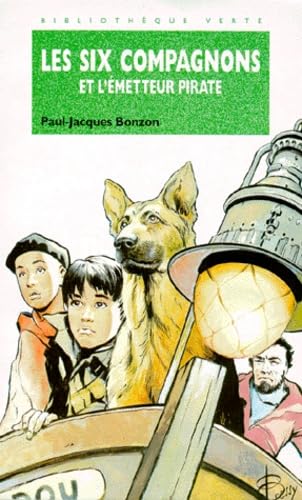 Les six compagnons et l'émetteur pirate 9782010177965
