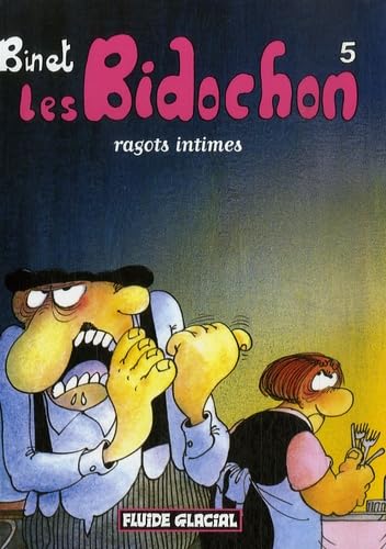 Les Bidochon, Tome 5 : Ragots intimes (Petit Format) 9782858158119