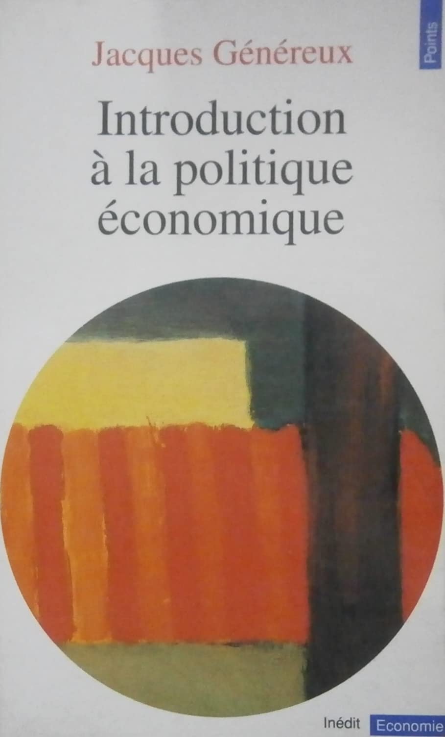 Introduction à la politique économique 9782020134958