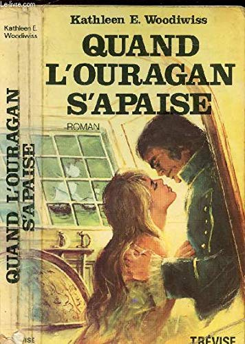 Quand l'ouragan s'apaise 9782711200252