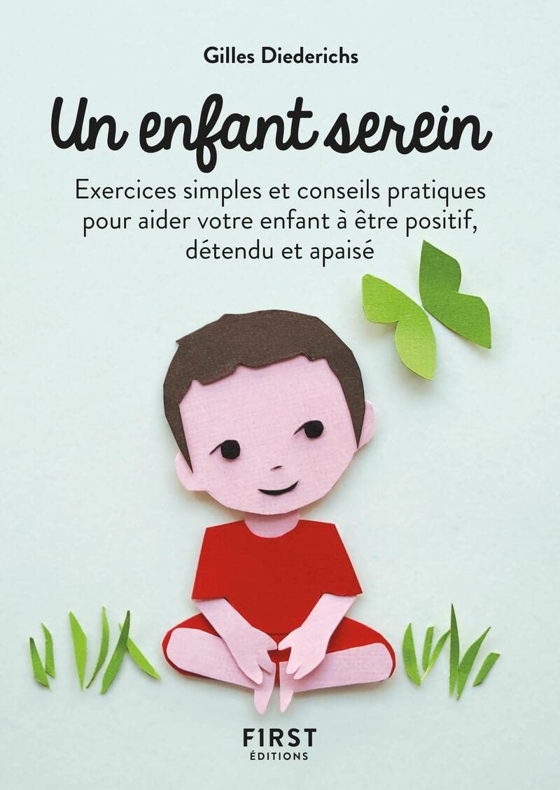 Petit Livre de l'enfant serein 2e éd 9782412081648
