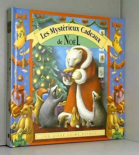 Les mystérieux cadeaux de Noël 9782092108833