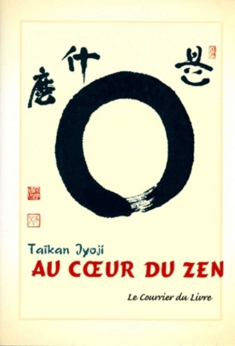 Au coeur du zen 9782702901274