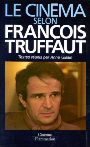 Le Cinéma selon François Truffaut 9782082114066