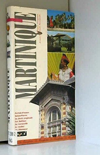Le guide de la Martinique 9782737704345