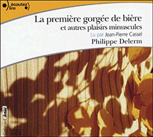 La Premiere Gorgee De Biere 9782070558261