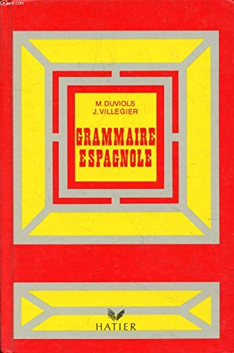 GRAMMAIRE ESPAGNOLE AE (Ancienne Edition) 9782040162382