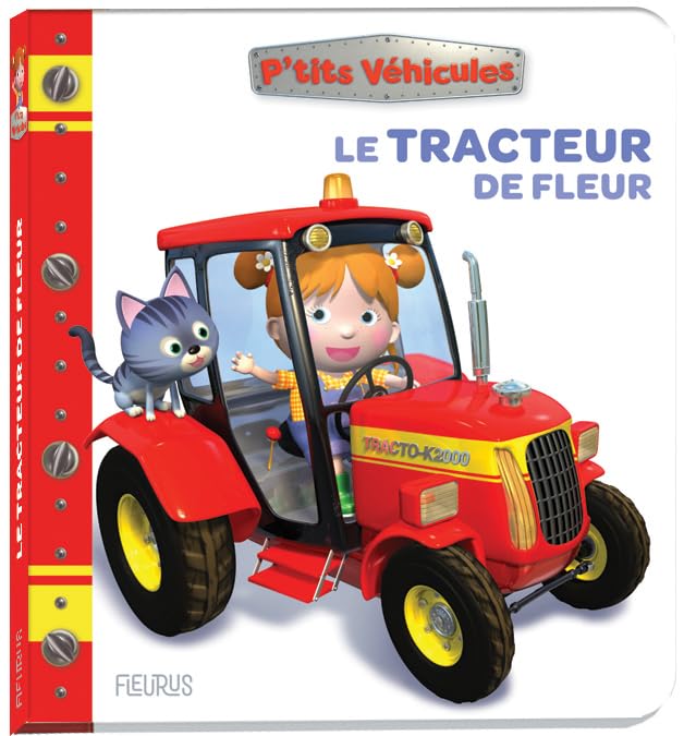Le tracteur de Fleur 9782215197331