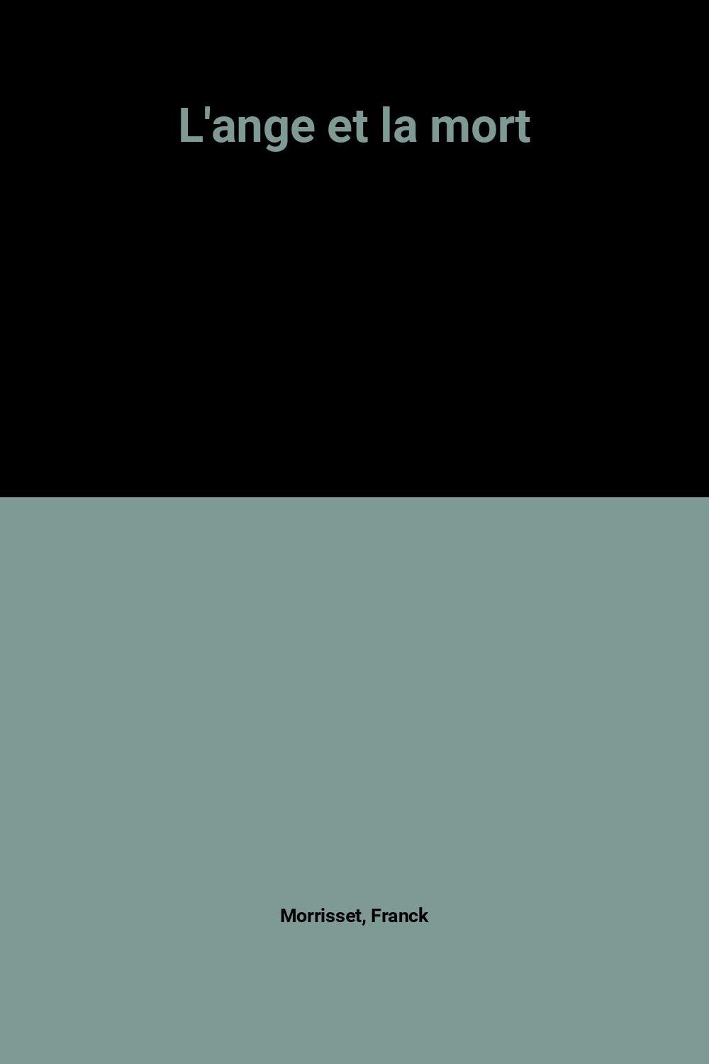 L'ange et la mort 9782265057128