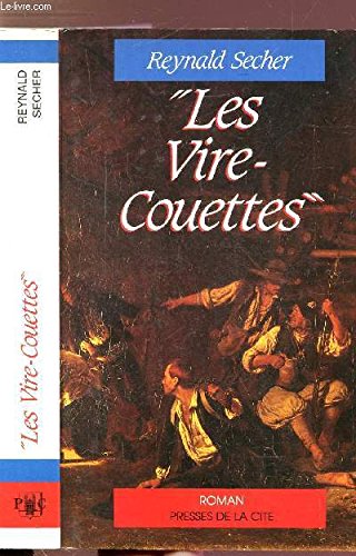 Les vire-couettes dans la grande guerre : 1793-1794 9782258027169