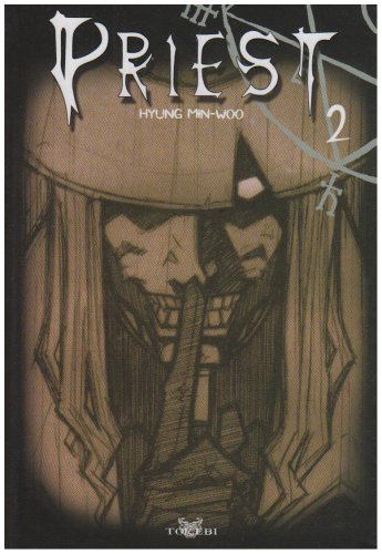 Priest, Tome 2 : Réedition 9782750704056