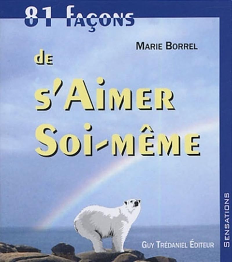 81 facons de s'aimer soi-même 9782844455666