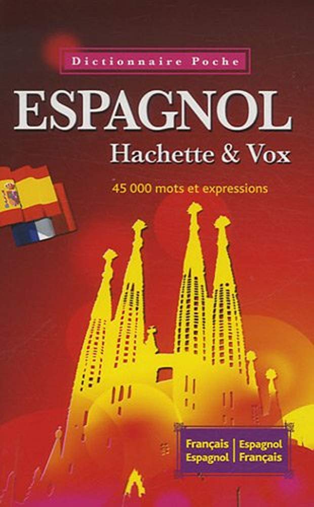 Dictionnaire de poche français-espagnol et espagnol-français: Hachette et Vox 9782012814318