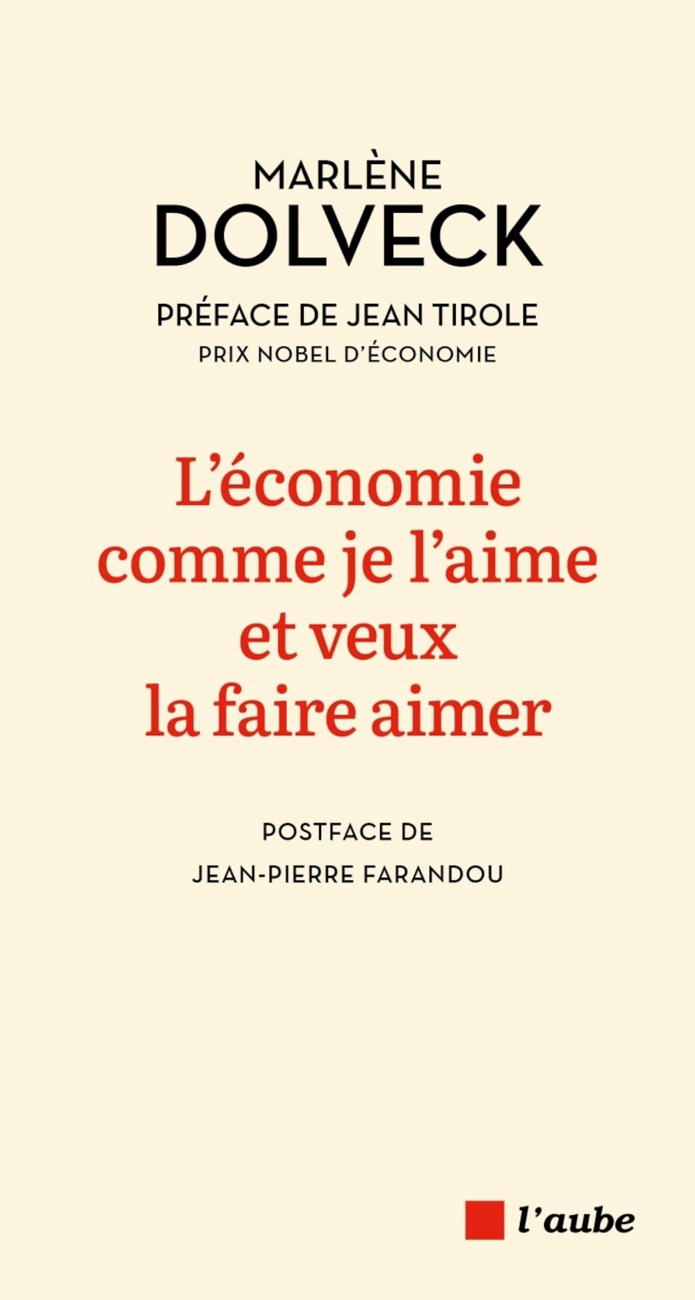 L'économie comme je l'aime et veux la faire aimer 9782815964616