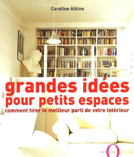 Grandes idées pour petits espaces 9782012602014