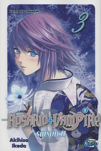 Rosario + Vampire, Saison 2, Tome 3 : 9782759501625