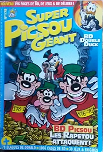 Super Picsou géant 175 les Rapetou attaquent!