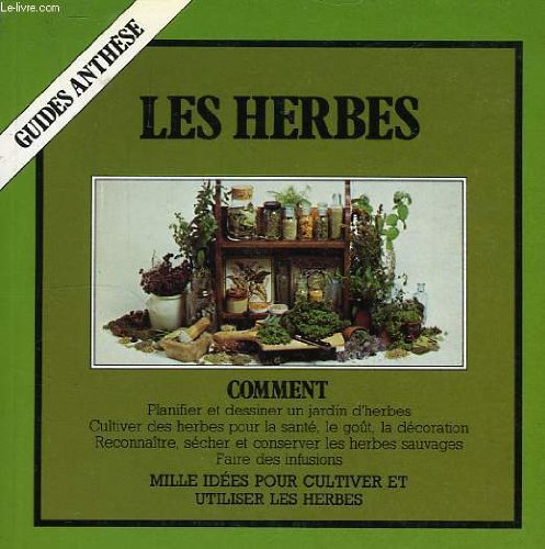 Les Herbes (Guides Anthèse) 9782904420092