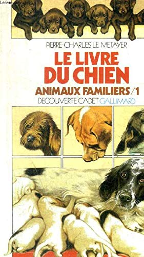 Le Livre du chien 9782070395491