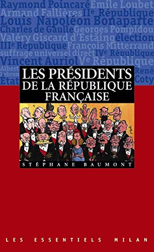 Les présidents de la République française 9782745900470