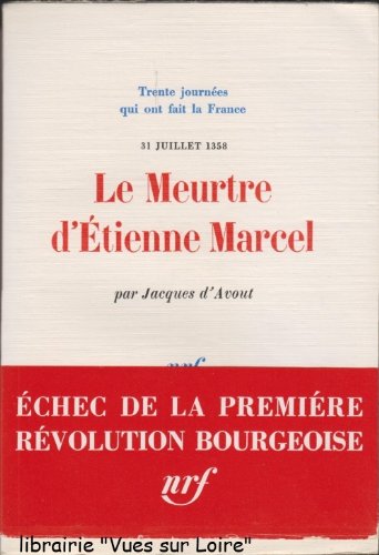 Le Meurtre d’Étienne Marcel