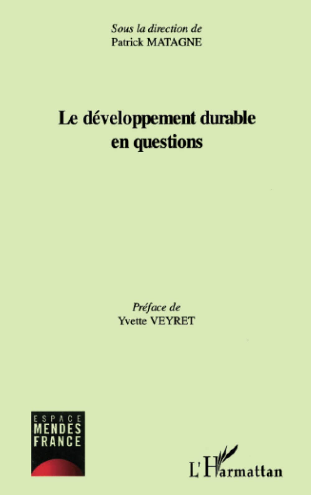 Le développement durable en questions 9782296039766
