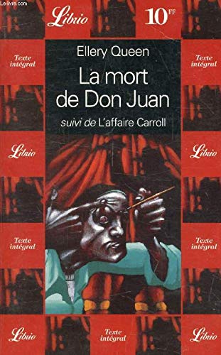 LA MORT DE DON JUAN, SUIVI DE : L'AFFAIRE CARROLL 9782277302285