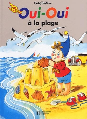 Oui-Oui à la plage 9782012235281