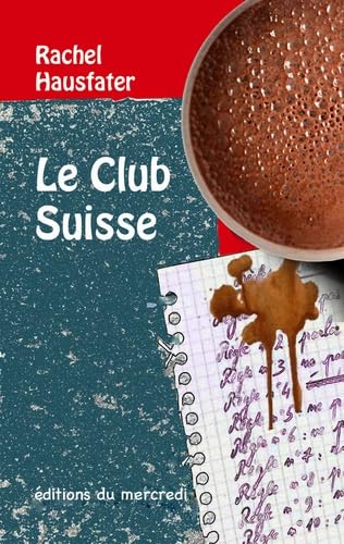 Le club suisse 9791093433332