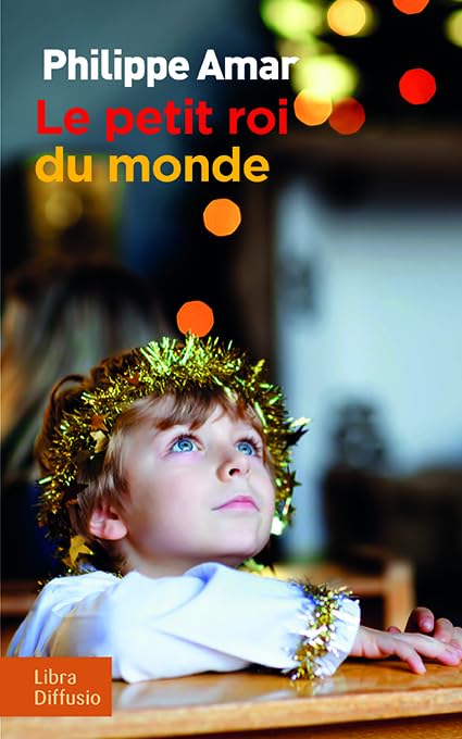 Le petit roi du monde 9782379320361