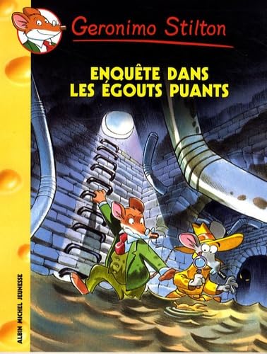 Geronimo Stilton T41 Enquête dans les égouts puants 9782226183361