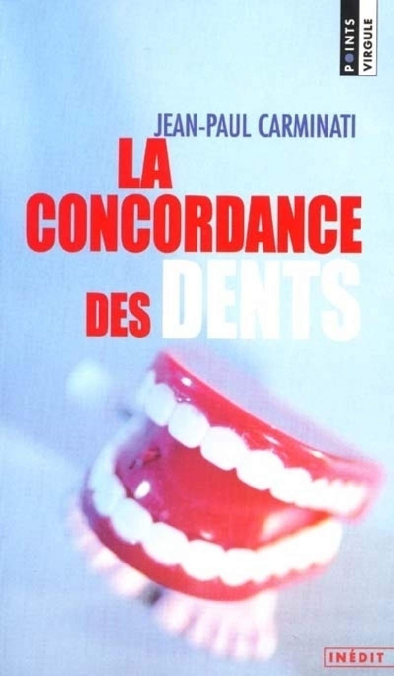 La Concordance Des Dents 9782020447096
