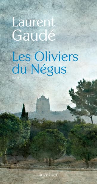 Les Oliviers du Négus 9782742797745