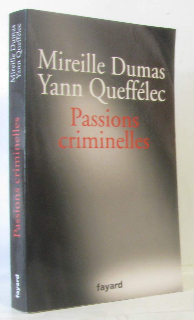 Passions criminelles 9782213635033