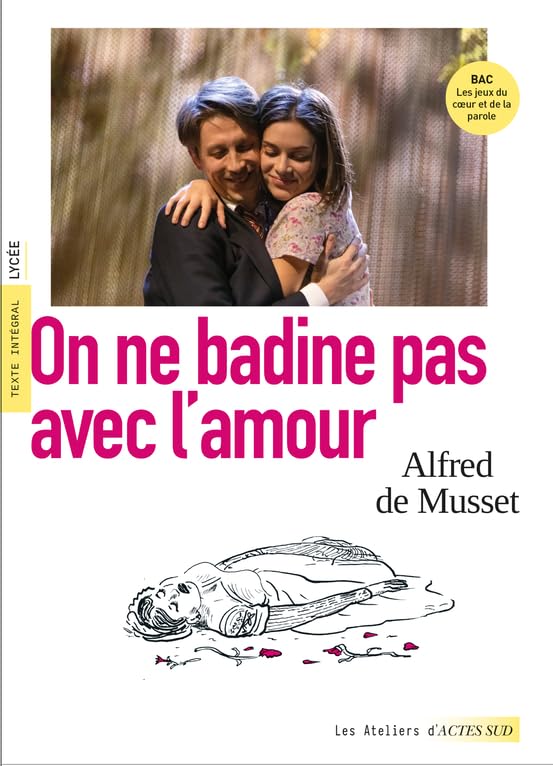 On ne badine pas avec l'amour - BAC 2026 (voies générales et technologiques) 9782330191658