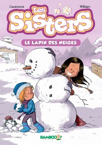 Les Sisters - poche - tome 03: Le lapin des neiges 9782818908457