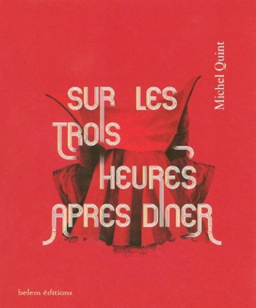 Sur les trois heures après dîner 9782915577136