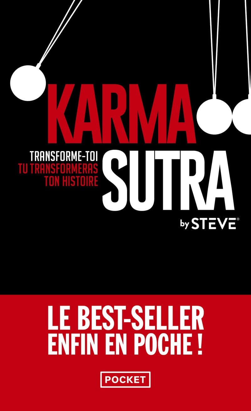 Karma sutra: Transforme-toi, tu transformeras ton histoire 9782266324298