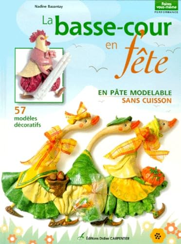 Basse-cour en fête, modelages décoratifs 9782841671410