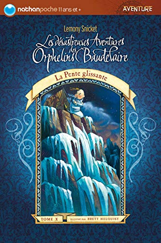 AVENTURES ORPH BAUDELAIRE T10 9782092517574