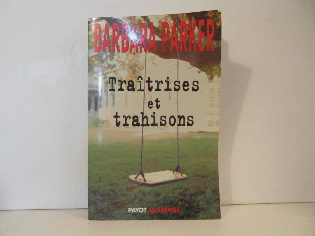 Traîtrises et trahisons 9782228896665