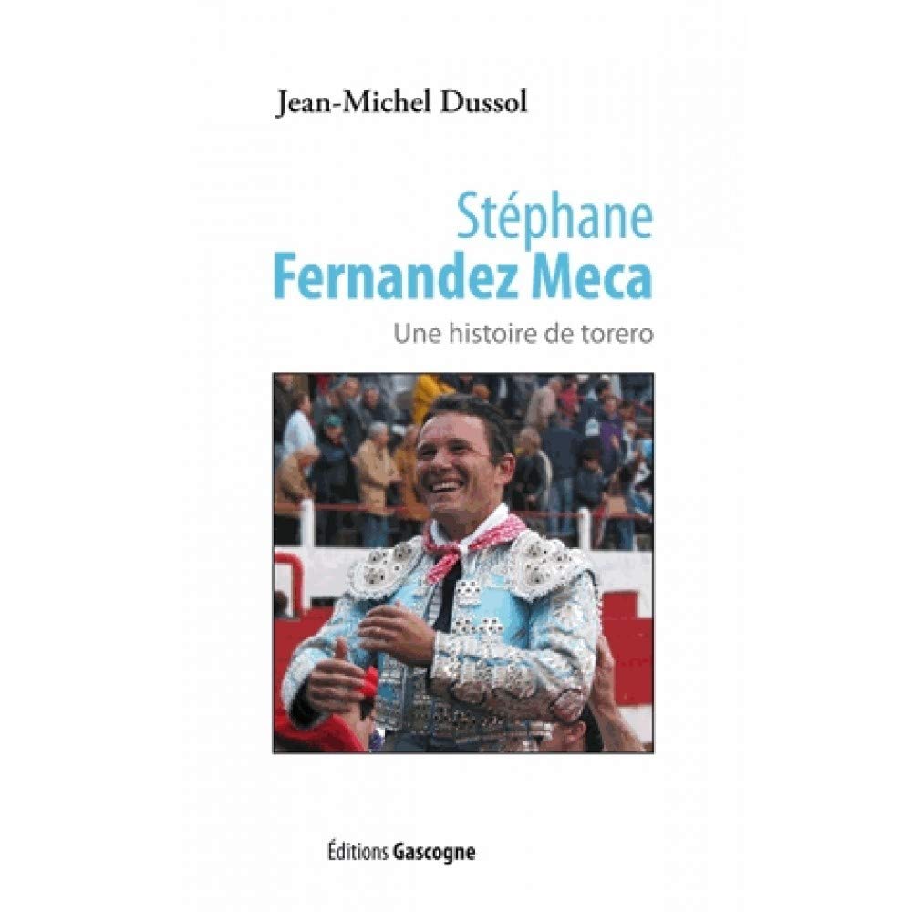 Stéphane Fernandez, Meca Torero 9782366660173