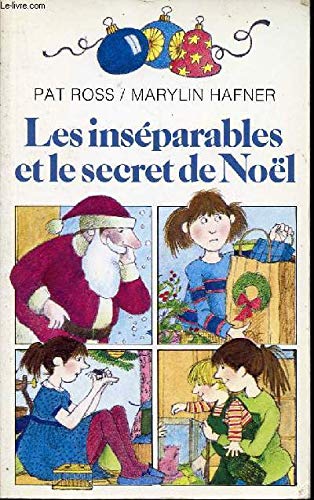 Les inséparables et le secret de Noël 9782070311262