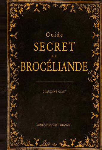 Guide secret de Brocéliande 9782737361968