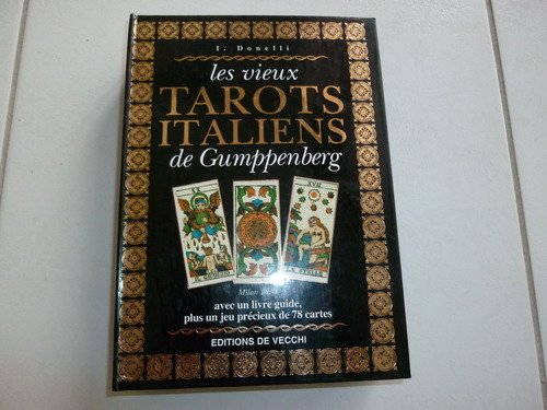 Les Vieux Tarots italiens de Gumppenberg 9782732829418