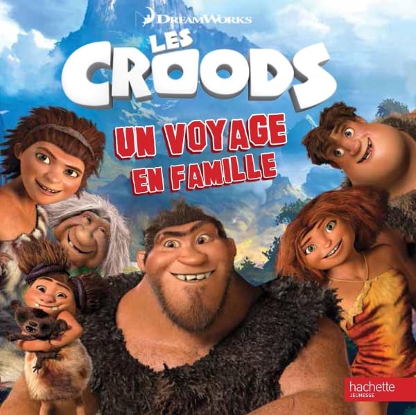 Les Croods Histoire RC / Un voyage en famille 9782012274709