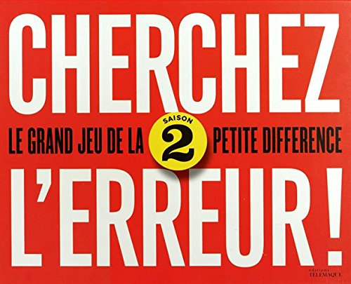 Cherchez l'erreur: Le grand jeu de la petite différence, saison 2 9782753302297