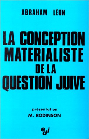 La conception matérialiste de la question juive 9782851390585